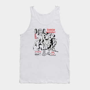 Never Give Up Tank Top